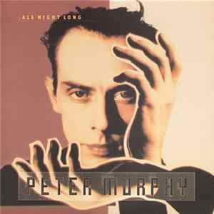 Peter Murphy - All Night Long FLAC