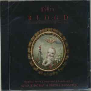 Stan Ridgway & Pietra Wexstun - Music For Mark Ryden's "Blood" FLAC