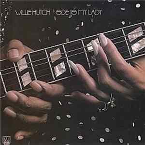 Willie Hutch - Ode To My Lady FLAC