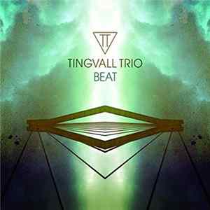 Tingvall Trio - Beat FLAC