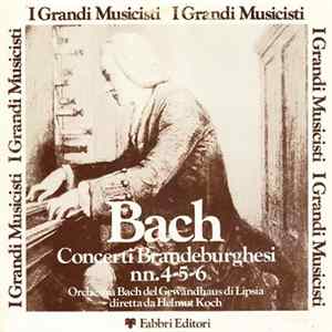 Bach - Concerti Brandeburghesi Nn.4-5-6 FLAC