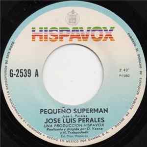 José Luis Perales - Pequeño Superman FLAC