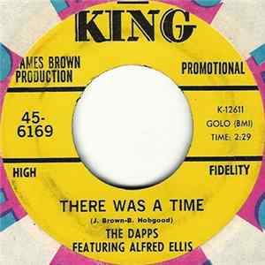 The Dapps Featuring Alfred Ellis - There Was A Time / The Rabbit Got The Gun FLAC