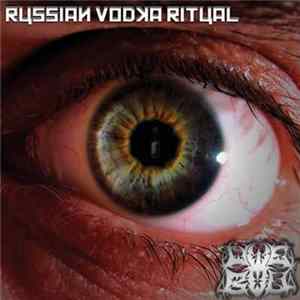 Uwe Boll - Russian Vodka Ritual FLAC