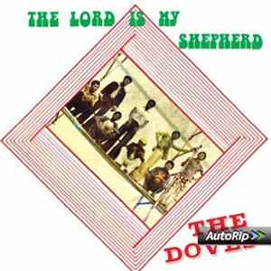 The Doves - The Lord Is My Shepherd FLAC