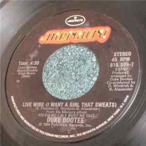 Duke Bootee - Live Wire (I Want A Girl That Sweats) FLAC
