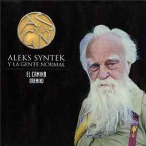 Aleks Syntek - El Camino (Remix) FLAC