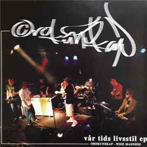 Ordkunskap - Vår Tids Livsstil EP FLAC