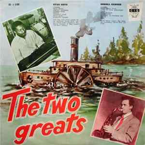 Stan Getz, Erroll Garner - The Two Greats FLAC