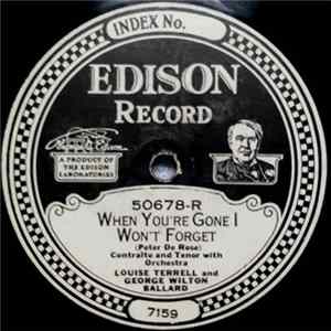 Louise Terrell And George Wilton Ballard, Helen Clark And Walter Van Brunt - When You're Gone I Won't Forget / Whispering Hope FLAC