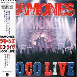 Ramones - Loco Live FLAC