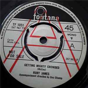 Ruby James - Getting Mighty Crowded / Don't Play That Song FLAC