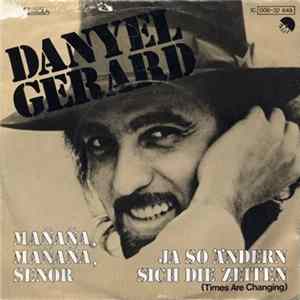 Danyel Gerard - Mañaña, Mañaña, Senor FLAC