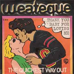 The Quickest Way Out - Thank You Baby For Loving Me FLAC