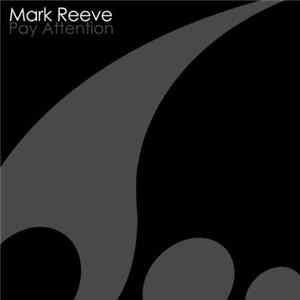 Mark Reeve - Pay Attention FLAC