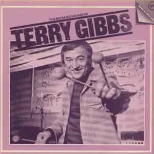 Terry Gibbs - The Big Band Sound Of Terry Gibbs FLAC
