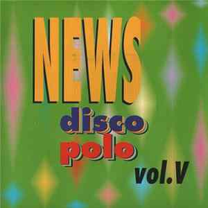 Various - Disco Polo News Vol. V FLAC