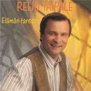 Reijo Taipale - Elämän Tanssit FLAC
