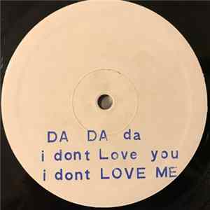 Nospy - Da Da Da I Don't Love You (You Don't Love Me) FLAC
