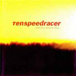 Ten Speed Racer - Eskimo Beach Boy FLAC