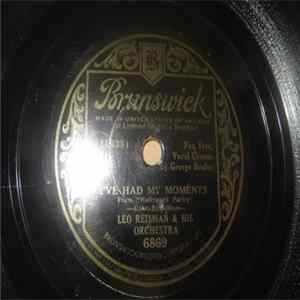 Leo Reisman And His Orchestra - I've Had My Moments / The Beat O' My Heart FLAC