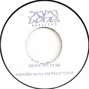 Saralène / The Magic Touch - Never Let It Go / Tripolis FLAC