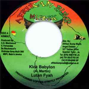 Lutan Fyah - Kick Babylon FLAC