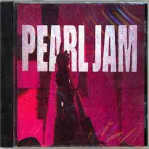 Pearl Jam - Ten FLAC