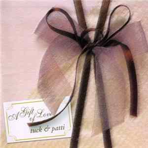 Tuck & Patti - A Gift Of Love FLAC