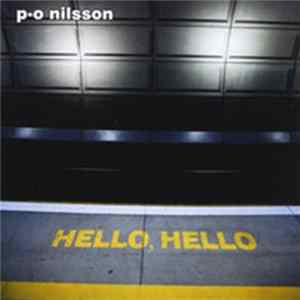 PO Nilsson - Hello, Hello FLAC