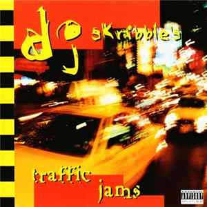 DJ Skribble - DJ Skribble's Traffic Jams FLAC
