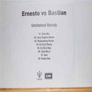 Ernesto Vs Bastian - Unchained Melody FLAC