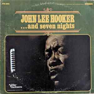 John Lee Hooker - ... And Seven Nights FLAC