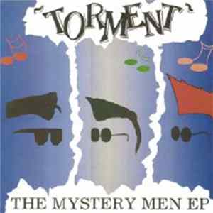 Torment - The Mystery Men EP FLAC