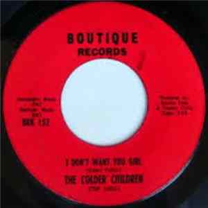 The Colder Children - Memories / I Don't Want You Girl FLAC