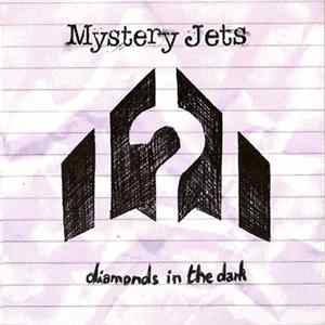 Mystery Jets - Diamonds In The Dark FLAC