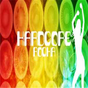 Freddy Fresh, Andy Ictus, Tanto Metro & Devonte - Hardcore Rocka FLAC