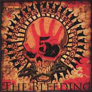 Five Finger Death Punch - The Bleeding FLAC