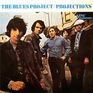 The Blues Project - Projections FLAC