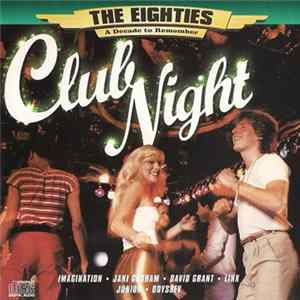 Various - The Eighties - Club Night FLAC