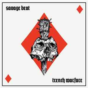 Savage Beat - Trench Warfare FLAC