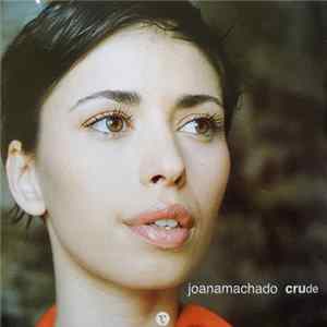 Joana Machado - Crude FLAC
