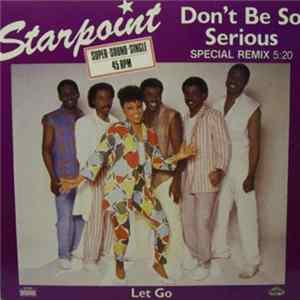 Starpoint - Don't Be So Serious (Special Remix) FLAC
