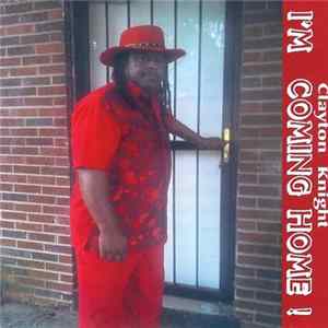 Clayton Knight - I'm Coming Home FLAC