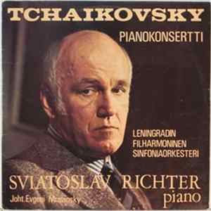 Leningrad Philharmonic Orchestra - Tchaikovsky Pianokonsertti FLAC
