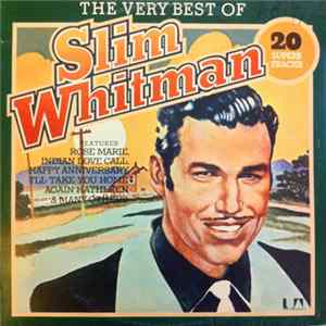 Slim Whitman - The Very Best Of Slim Whitman FLAC