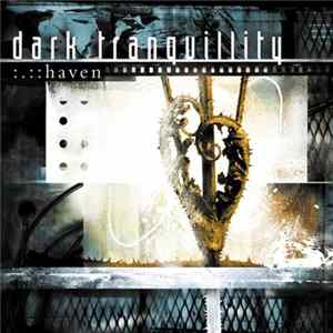 Dark Tranquillity - Haven FLAC