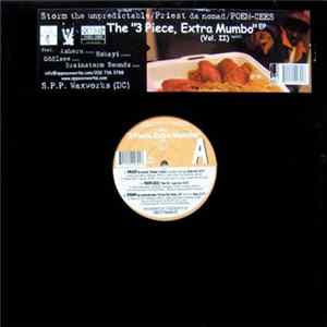 Storm The Unpredictable / Priest Da Nomad / Poem-Cees - The "3 Piece, Extra Mumbo" EP (Vol. II) FLAC