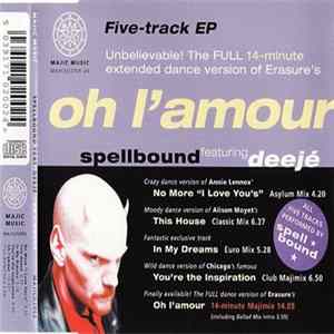 Spellbound Featuring Deejé - Oh L'Amour FLAC