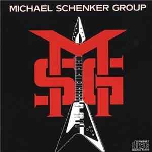 The Michael Schenker Group - M S G FLAC